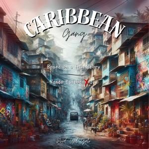 Caribbean Gang (feat. Jcy) [Explicit]