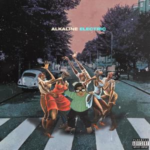 Alkaline / Electric (Explicit)