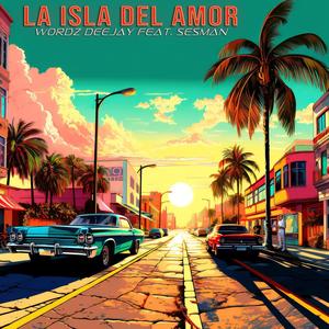 La Isla del Amor (feat. Sesman) (Extended Mix)