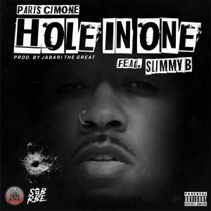 Hole in One (feat. Slimmy B) [Explicit]