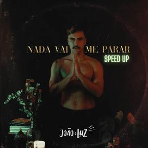 Nada Vai Me Parar (Speed Up) [Explicit]