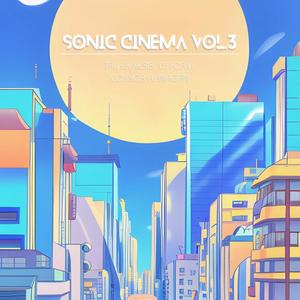 Sonic Cinema, Vol. 3