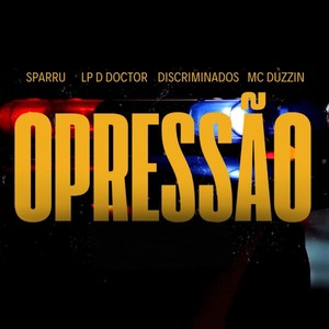 Opressão (Explicit)