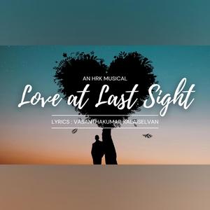 Love at Last Sight (Explicit)