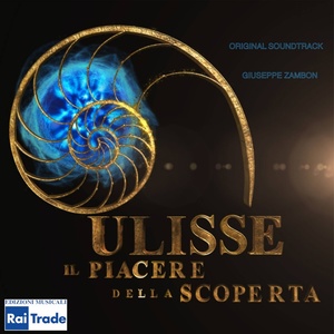 Ulisse il piacere della scoperta (Original Soundtrack)