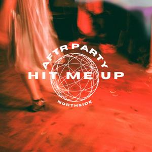 AFTR PARTY. - HIT ME UP (Explicit)