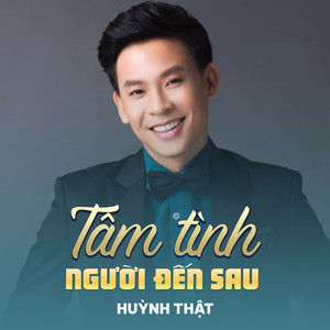 Tâm Tình Người Đến Sau