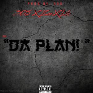 B Da Plan (feat. Tnb ZeeJay & Lilcfrmkb) (Explicit)