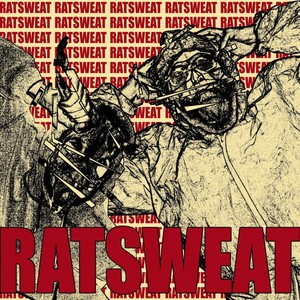 RATSWEAT (Explicit)