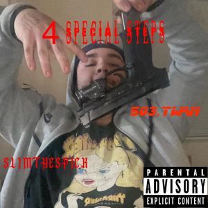 4 SPECIAL STEP (feat. 503.Twan) [Explicit]