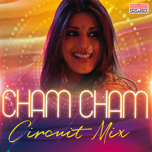 Cham Cham (Circuit Mix)