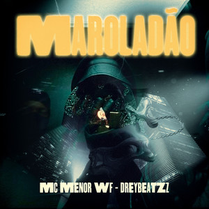 MAROLADÃO (Explicit)