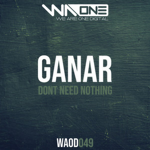 Don't Need Nothing (Extended Mix)