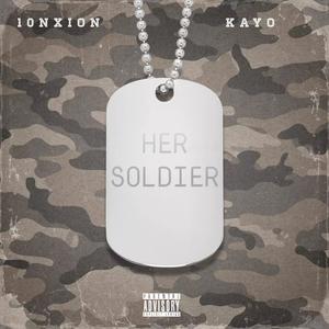 HER SOLDIER (feat. Kayoo) [Explicit]