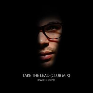 Take the Lead (Club Mix)