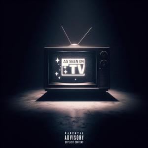 As Seen On TV (Explicit)