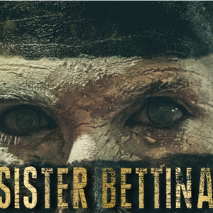 Sister Bettina (Explicit)