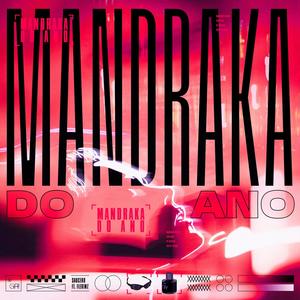 Saucero - MANDRAKA DO ANO (feat. Flexinz & Humble Star) (Explicit)