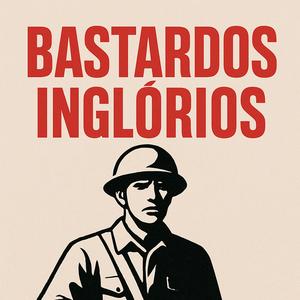 BASTARDOS INGLÓRIOS