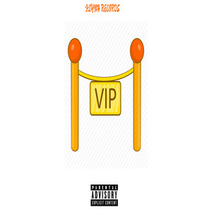 V.I.P (Explicit)