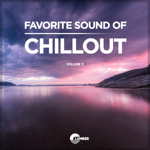 Favorite Sound Of Chillout, Vol. 3