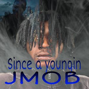 Since a youngin (Explicit)