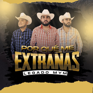 Por Que Me Extrañas