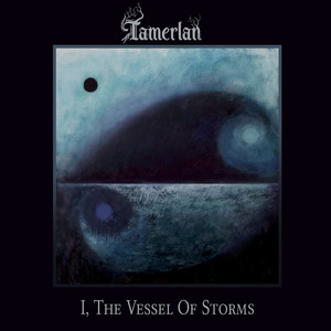 I, The Vessel of Storms