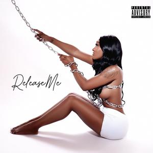 Release Me (Explicit)