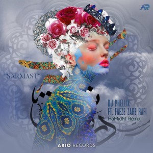 Sarmast (HaMidM Remix)