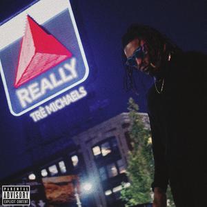 Really(No L's) (Explicit)