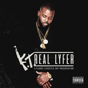Real Lyfer (Explicit)