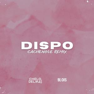 Dispo (Cachengue) (feat. Blois)