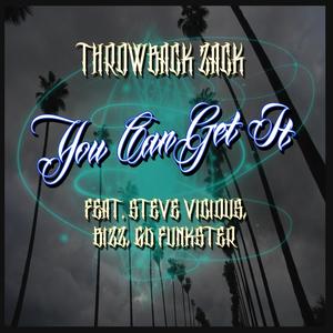 You Can Get It(feat. Steve Vicious, Bizz & GD Funkster) (Explicit)