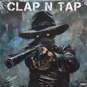 CLAP N TAP (Explicit)