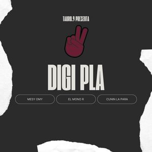 Digi Pla (Explicit)