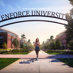Katana Angels - Break the Rules