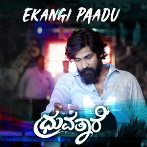 Ekangi Paadu (From "Dhruvathare") (Original Motion Picture Soundtrack)