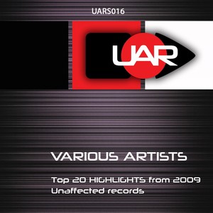 Top 20 Highlights From 2009 - Unaffected Records