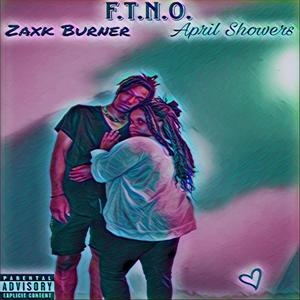 F.T.N.O. (feat. Zaxk Burner & docent) (Explicit)
