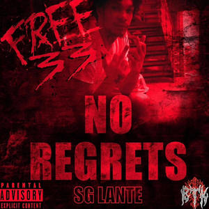 No Regrets The Mixtape (Explicit)