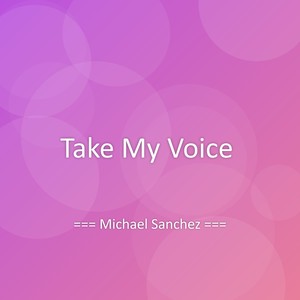Take My Voice