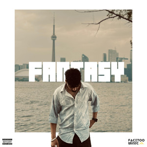 Fantasy (Explicit)