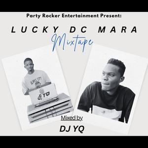 Lucky Dc Mara Mixtape