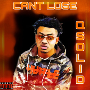 CAN'T Lose (Explicit)