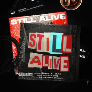 Still Alive(feat. Harp) (Explicit)