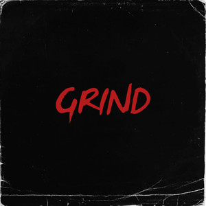 GRIND (Explicit)