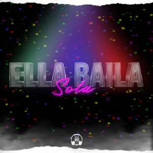 Ella Baila Sola