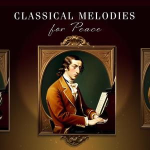 Classical Melodies for Peace