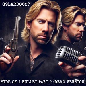 Side Of A Bullet Part 2 (Demo)